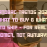Handbag Trends 2026 What to Buy & What to Skip - For Real Women, Not Runways Featured image