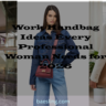 Work Handbag Ideas Every Professional Woman Needs for 2026 Featured Image