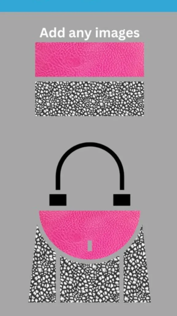 A graphic interface illustration from the file 5_7.webp set against a solid grey background. At the top, the white text "Add any images" is placed above two horizontal swatch rectangles: the upper one shows a bright pink, pebbled-leather texture, and the lower one shows a black-and-white cracked or mosaic pattern. Below these swatches is a stylized, front-facing diagram of a handbag. The purse features a simple black arch handle, a semi-circular front flap filled with the matching pink pebbled texture, and a structured trapezoidal base filled with the black-and-white mosaic pattern.