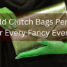 5 Gold Clutch Bags Perfect for Every Fancy Event Feature Image