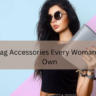 Handbag Accessories Every Woman Should Own Feature Image
