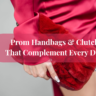 Prom Handbags & Clutches That Complement Every Dress Feature Image