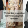 Winter Bag Inspiration Warm Tones & Rich Textures Feature image