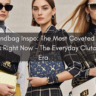 Handbag Inspo The Most Coveted Bags Right Now - The Everyday Clutch Era Featured image